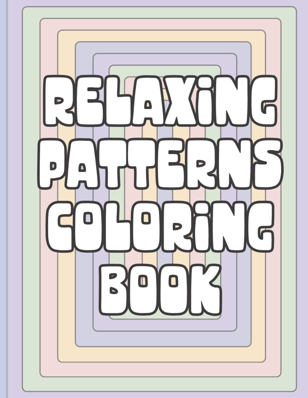 Relaxing Pages Coloring Book: 40 Pages of Mindful Fun Coloring Book For Adults