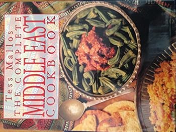 Hardcover The Complete Middle East Cookbook Book