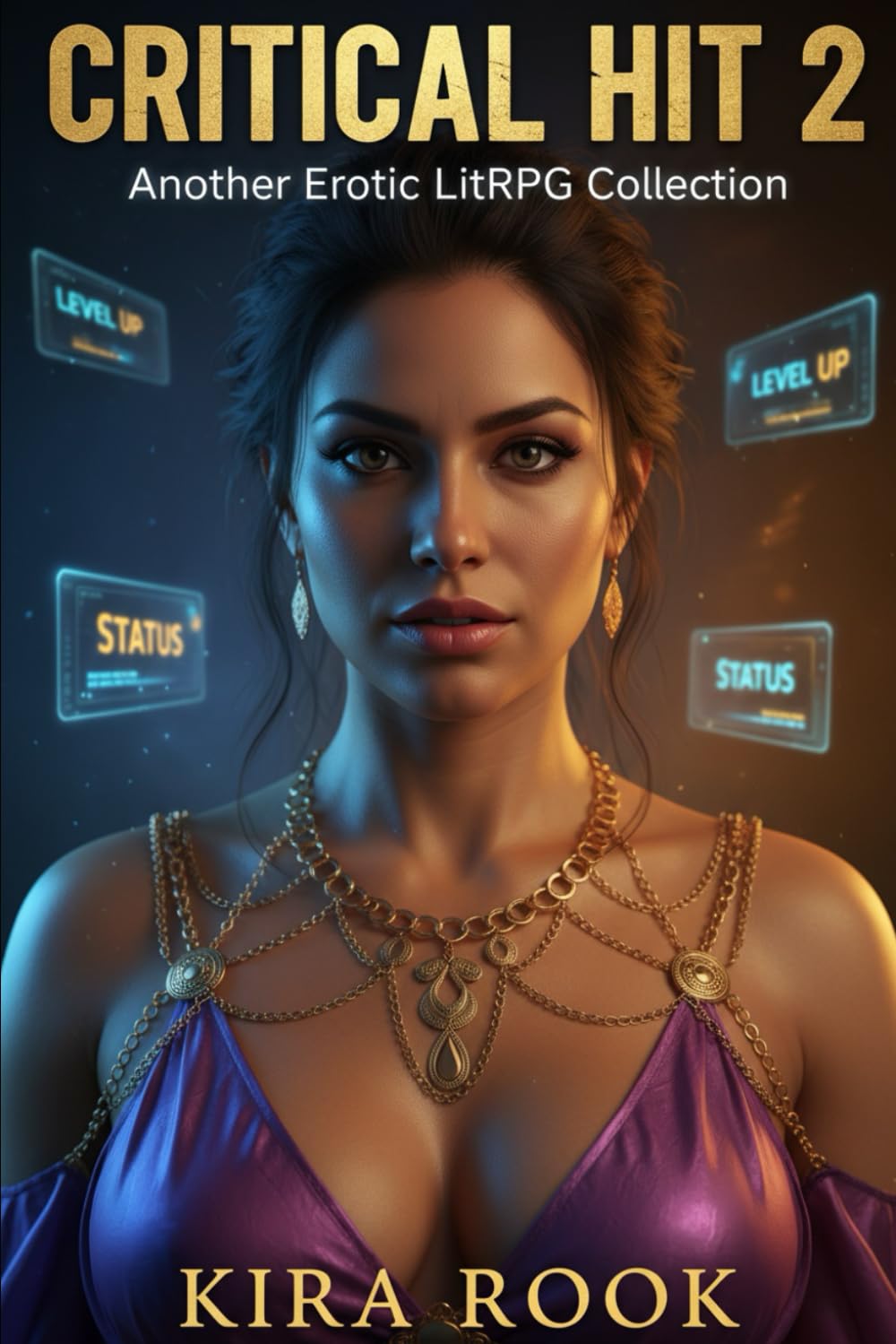 Critical Hit 2: More LitRPG Stories of Seduction, Submission and Conquering the System