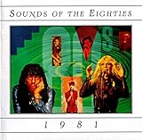 Sounds Of The Eighties - 1981
