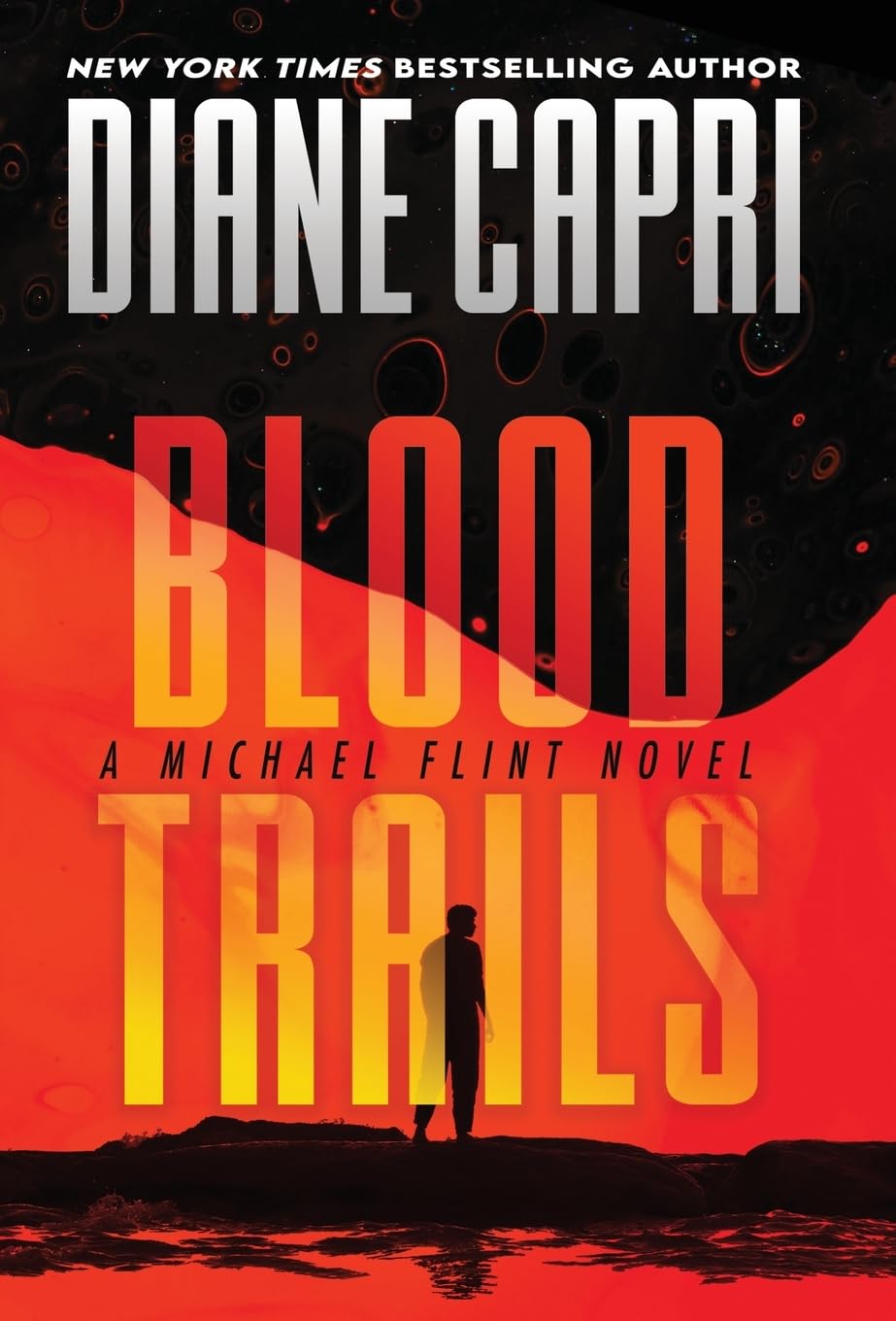 Blood Trails: A Michael Flint Novel: 1