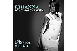 Rihanna's Club-Thumping Anthem: Don't Stop the Music (The Wideboys Club Mix)