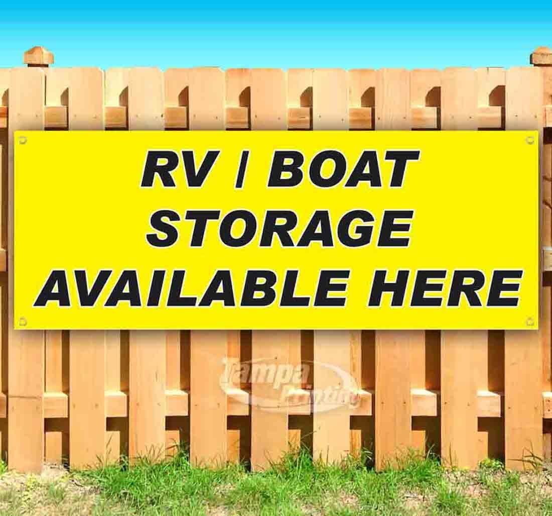 Rv Boat Storage Available Here Banner 13 oz | Non-Fabric | Heavy-Duty Vinyl Single-Sided with Metal Grommets