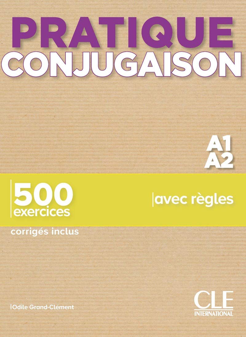 Livre : Pratique Conjugaison A1-A2: Livre A1-A2 + corriges