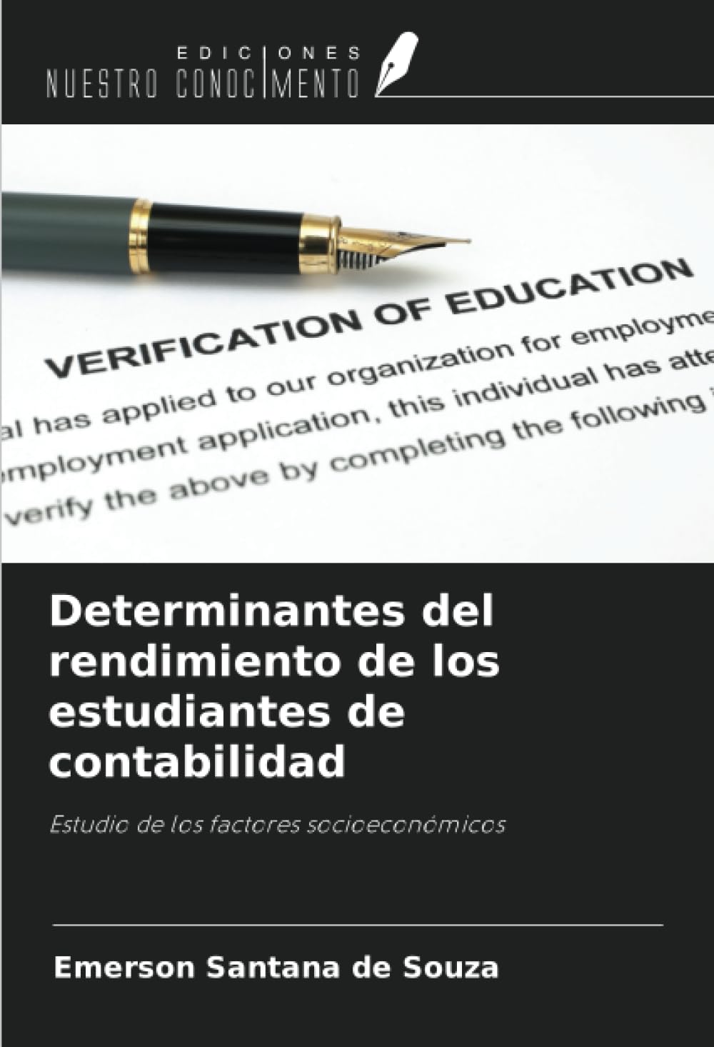 Determinantes del rendimiento de los estudiantes de contabilidad: Estudio de los factores socioeconómicos