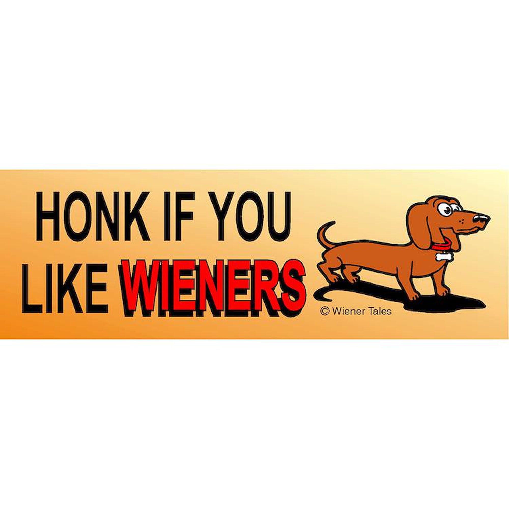CafePress Honk If You Like Wieners Car Magnet 10 X 3 Car Magnet 10