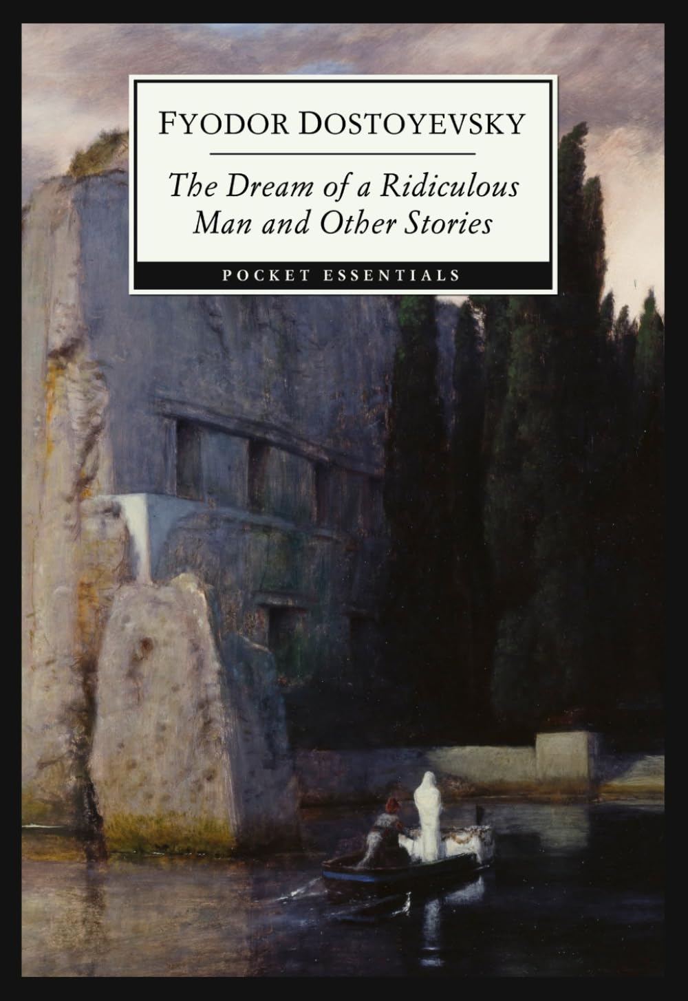 The Dream of a Ridiculous Man and Other Stories