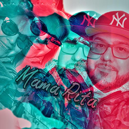 Mama Rita [Explicit] by CAL. on Amazon Music
