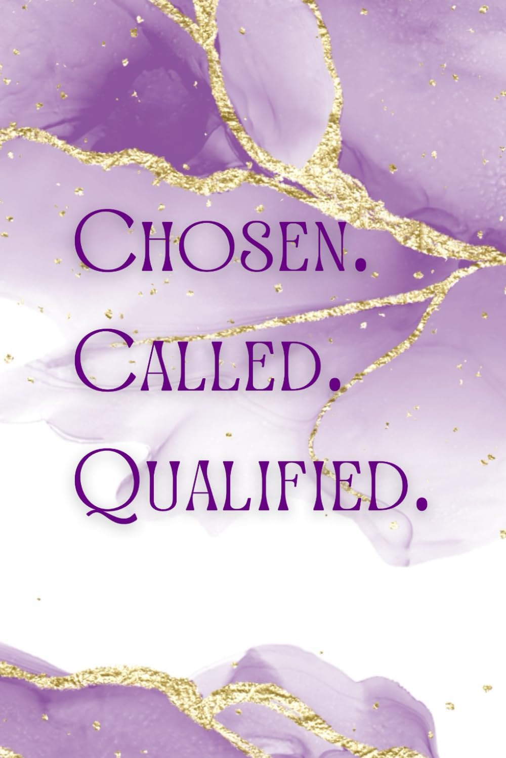 Independently published Chosen Called Qualified Journal