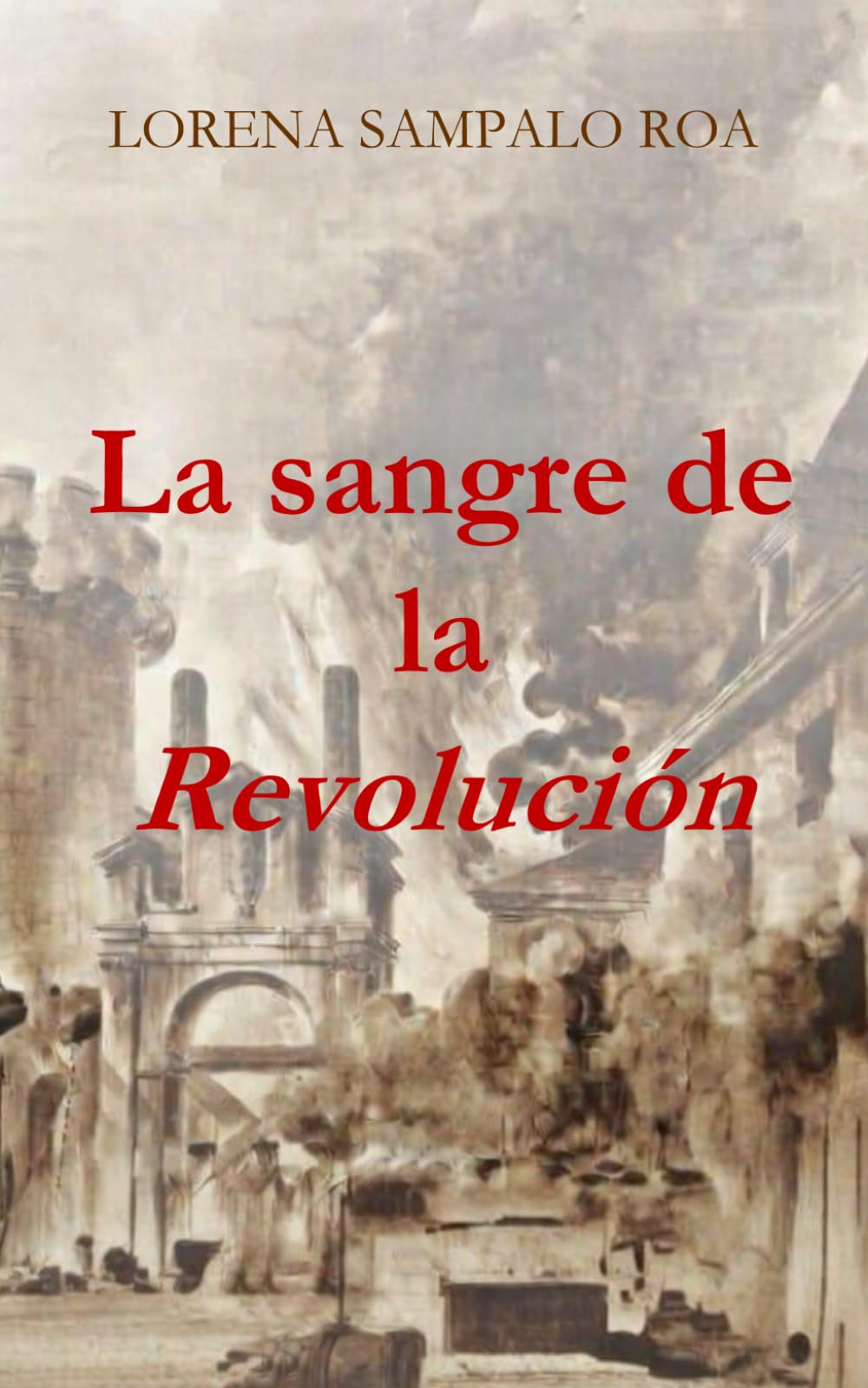 La sangre de la Revolución