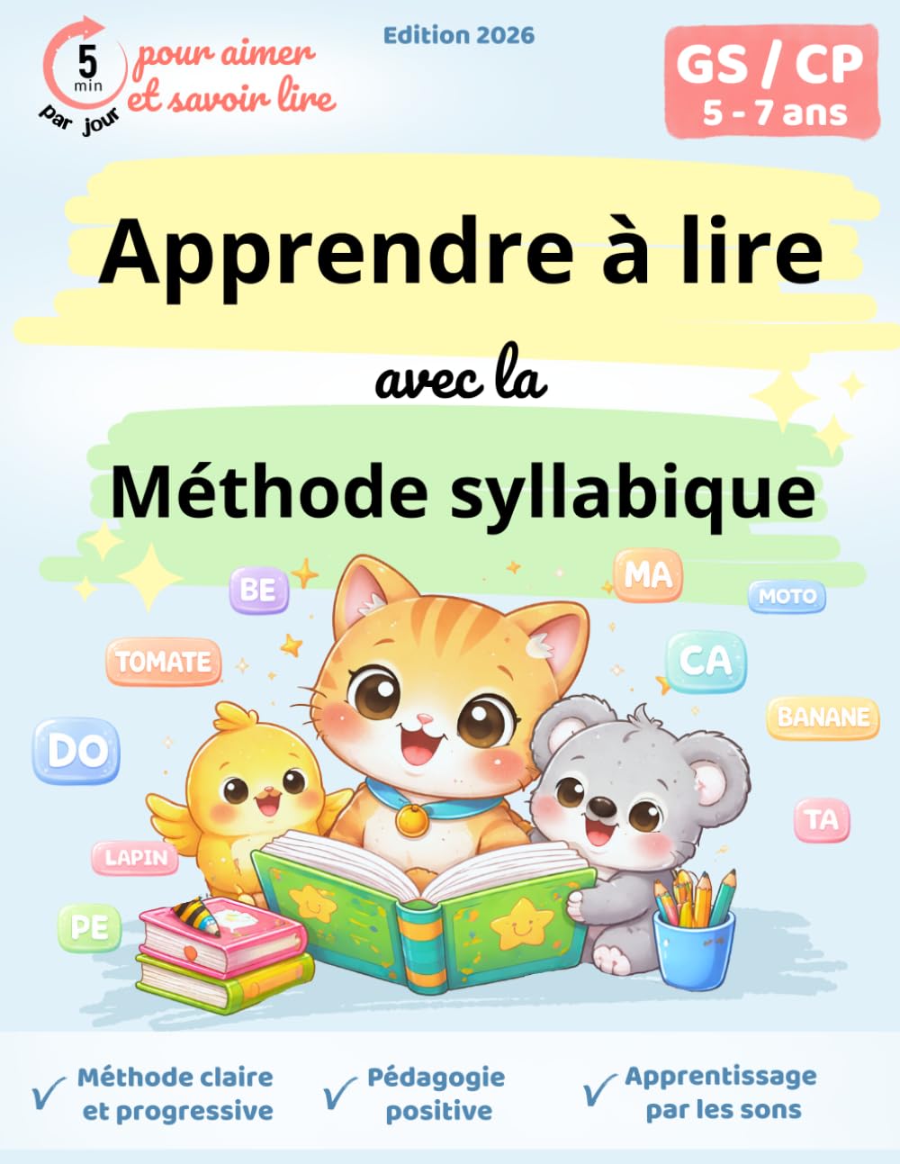 Apprendre à lire avec la méthode syllabique: apprendre à lire CP : méthode syllabique, exercices de lecture progressifs