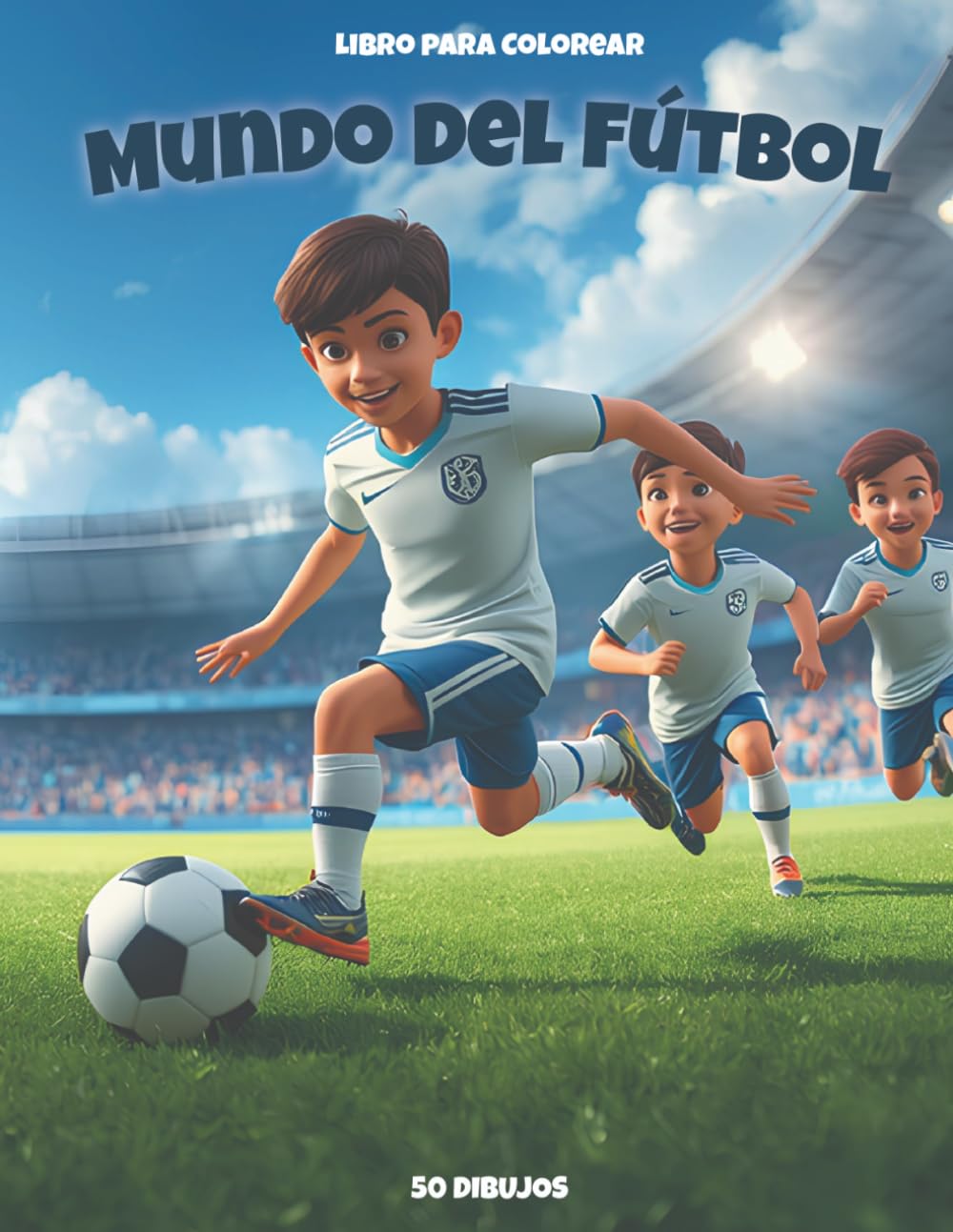 Mundo del Fútbol: 50 Dibujos para Colorear: Libro para Colorear para Niños