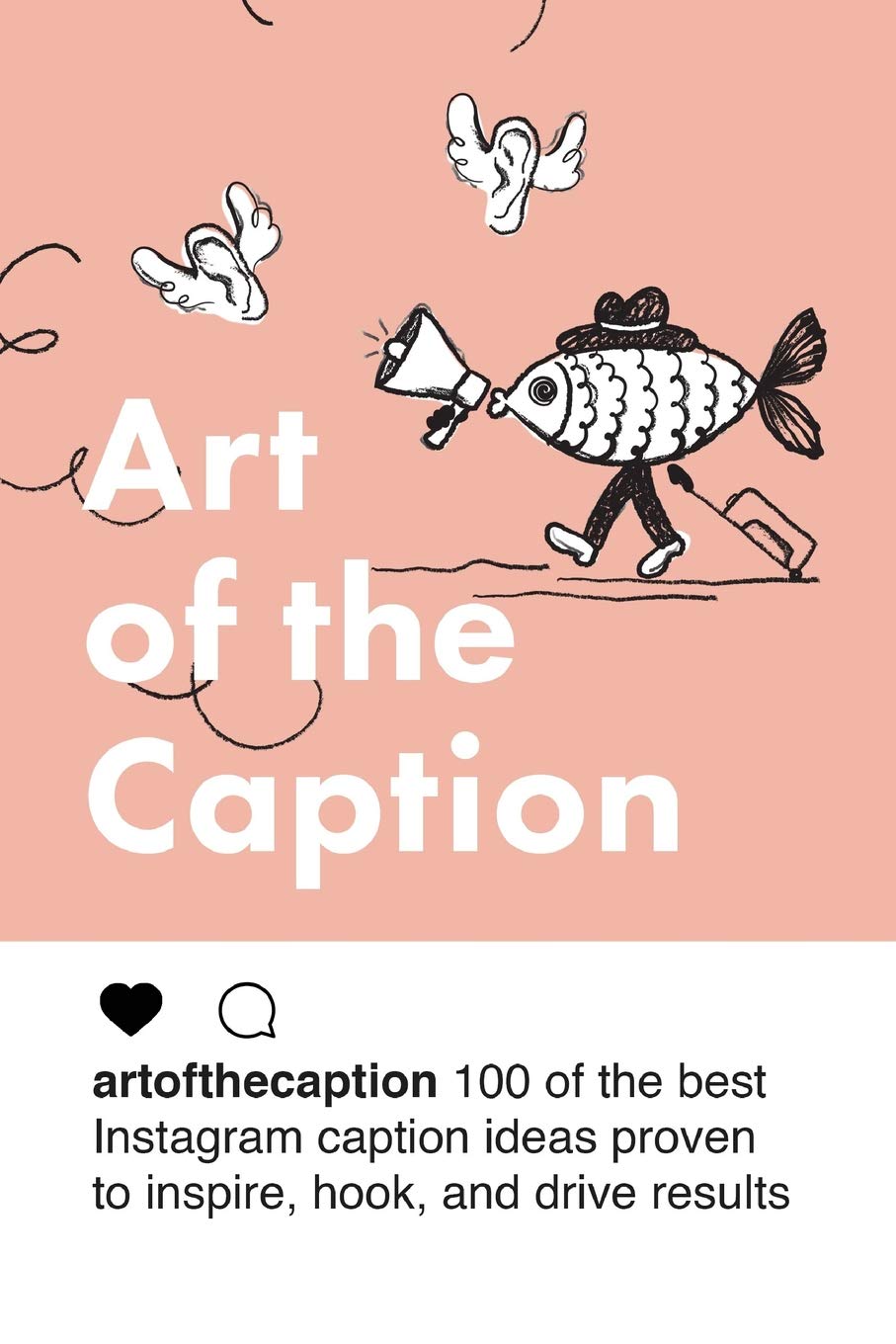 Buy Art of the Caption 100 of the Best Instagram Caption Ideas