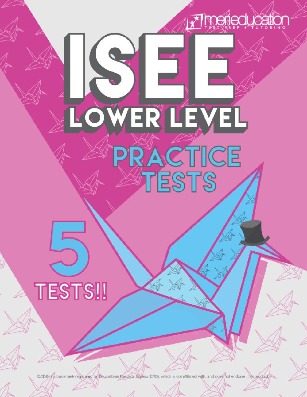 ISEE® Lower Level Practice Tests MeriEducation 9798628891964 Amazon