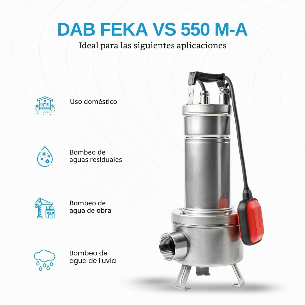 DAB FEKA VS 550 M-A - Bomba centrífuga sumergible de acero inoxidable con flotador para drenaje de aguas residuales 0,55 kW/0,75 HP monofásico