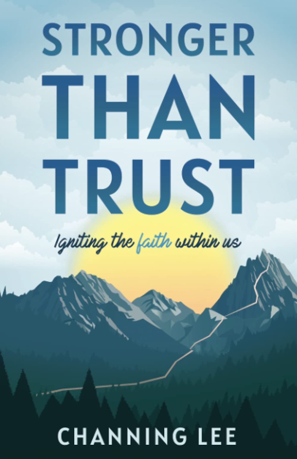 Buy Stronger Than Trust: Igniting the Faith Within Us — BookShops.in