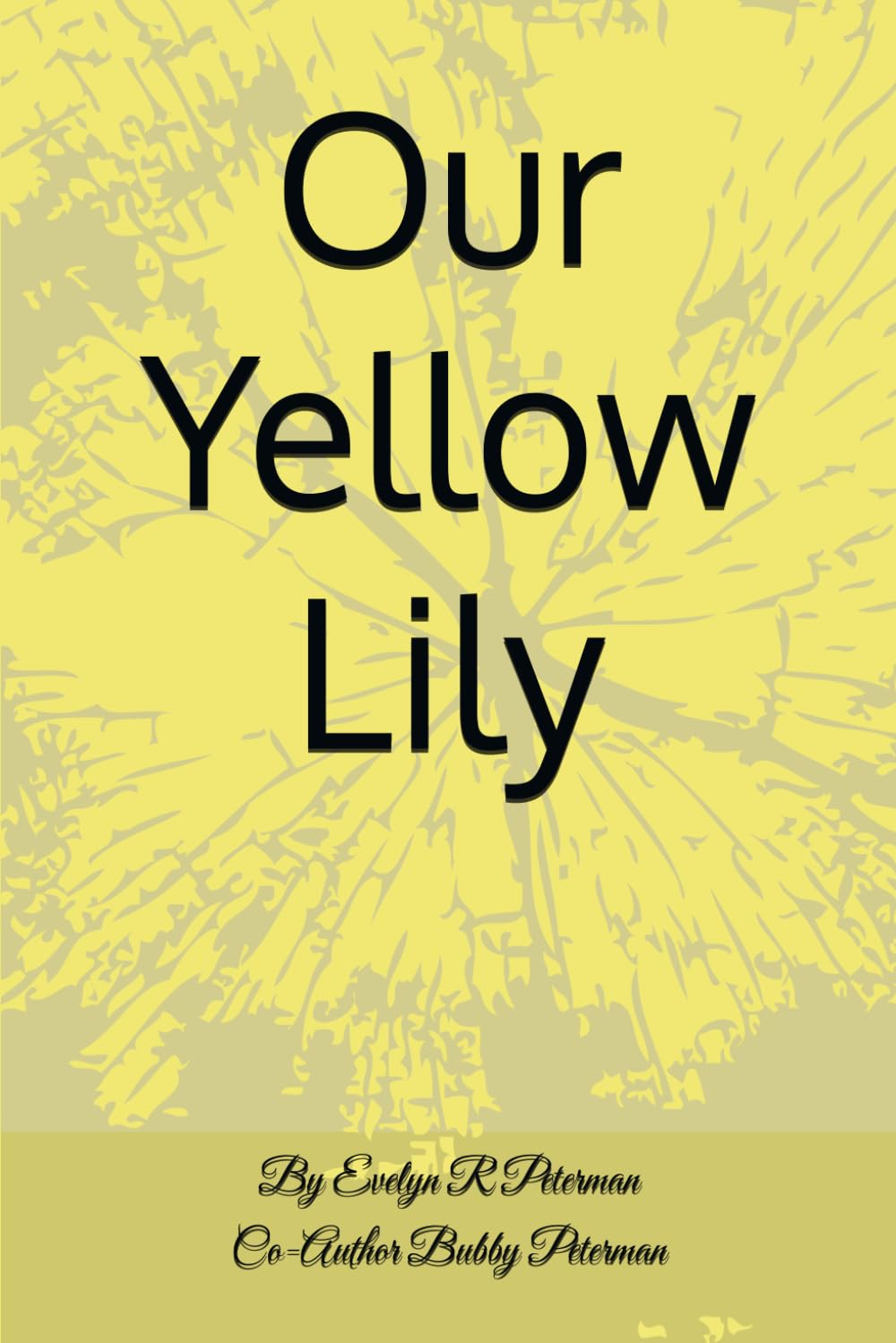 Our Yellow Lily