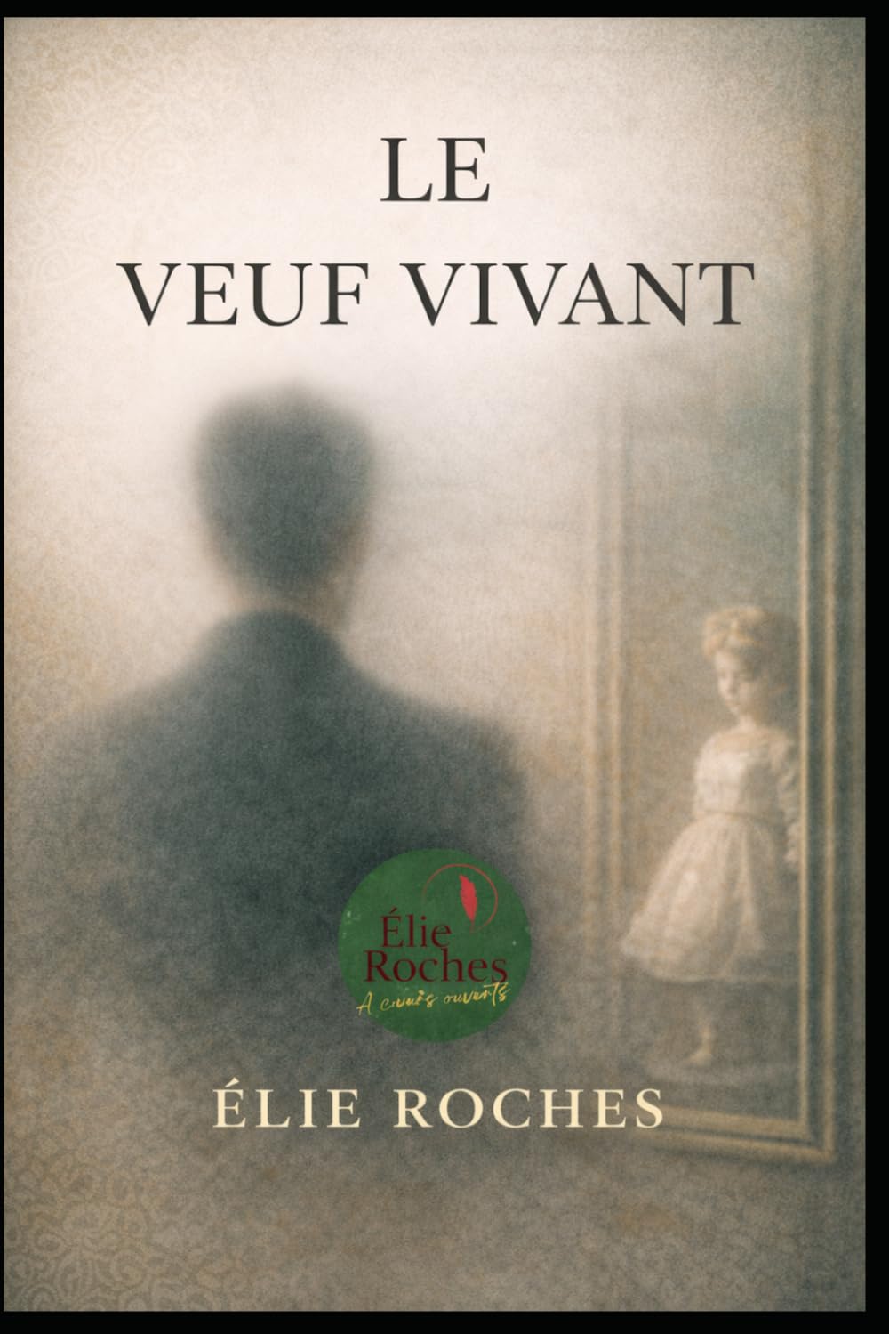 Le Veuf vivant