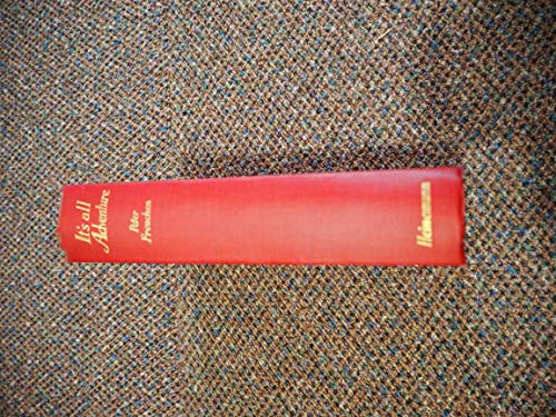 It's all adventure B0006AO97Y Book Cover