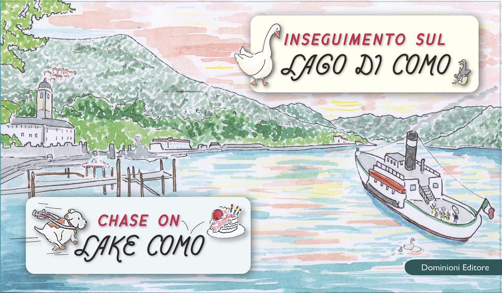 Inseguimento Sul Lago Di Como-Chase On Lake Como. Ediz. Bilingue - 4