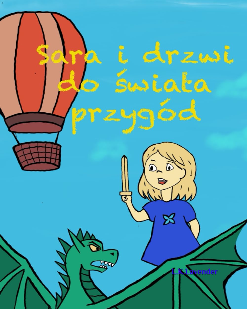 Sara i drzwi do świata przygód