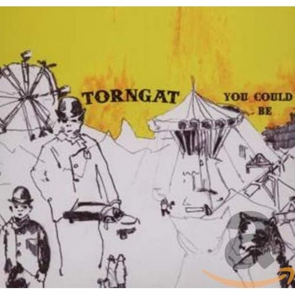 You Could Be [Audio CD] Torngat