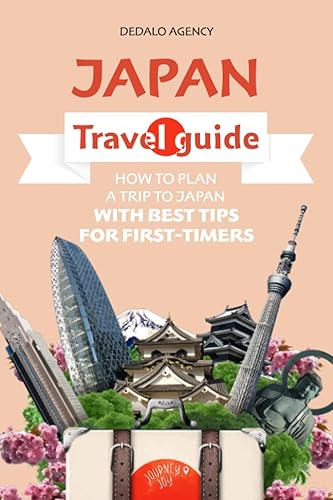 Japan Travel Guide How to Plan a Trip to Japan with Best Tips for First-Timers