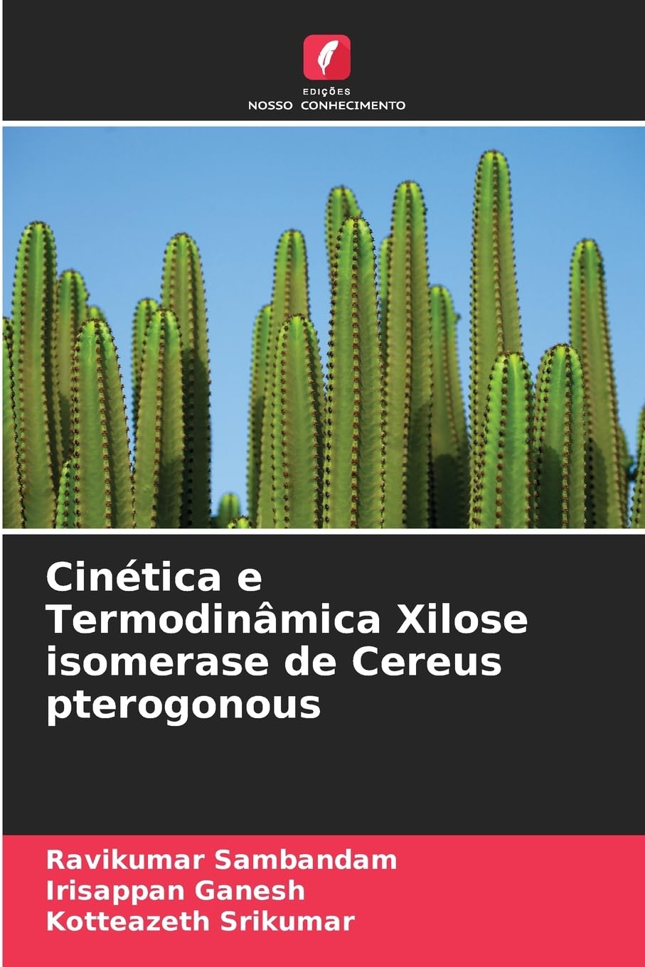 Cinética e Termodinâmica Xilose isomerase de Cereus pterogonous