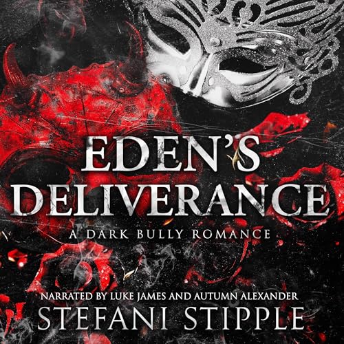Eden's Deliverance by Stefani Stipple episode artwork