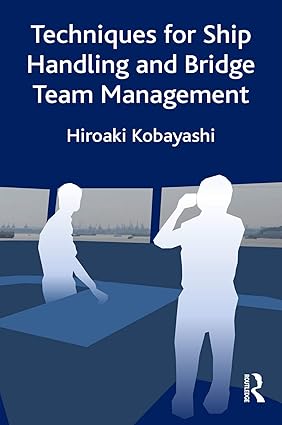 TECHNIQUES FOR SHIP HANDLING AND BRIDGE TEAM MANAGEMENT (HB 2020)