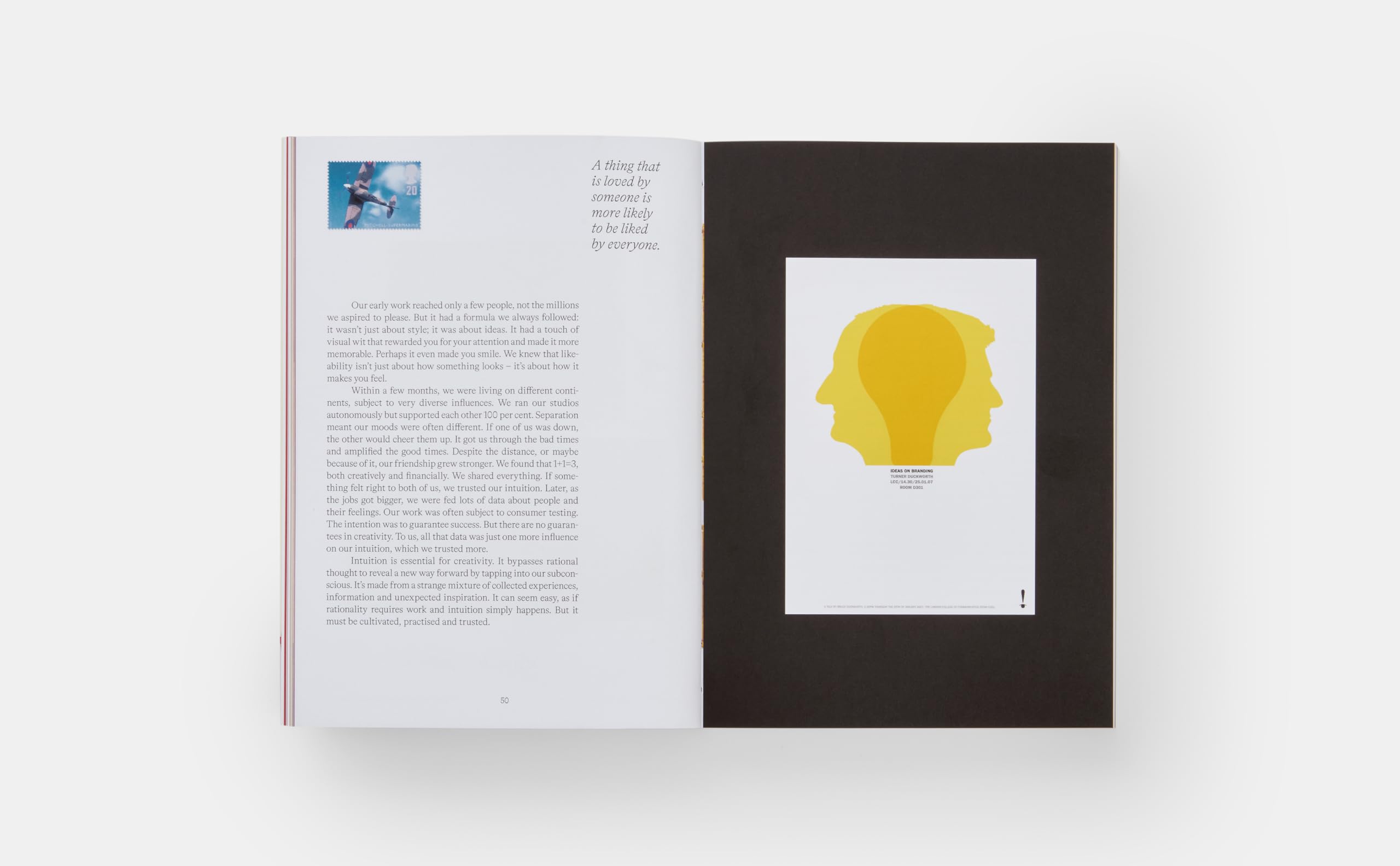 I love It. What is it: The power of instinct in design and branding