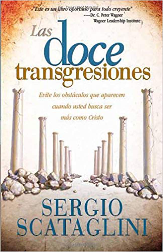 Las Doce Transgresiones (Spanish Edition)