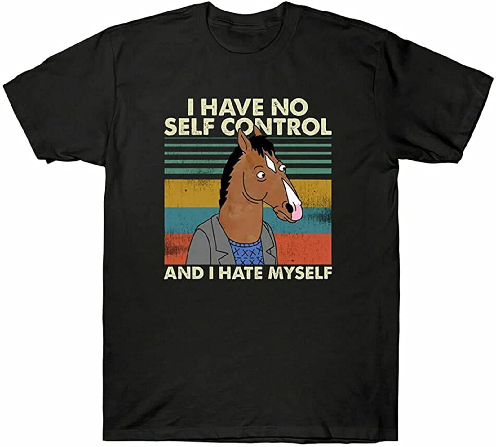 QuKan Rare BoJack Horseman I Have No Self Control and I Hate T-Shirt Men's