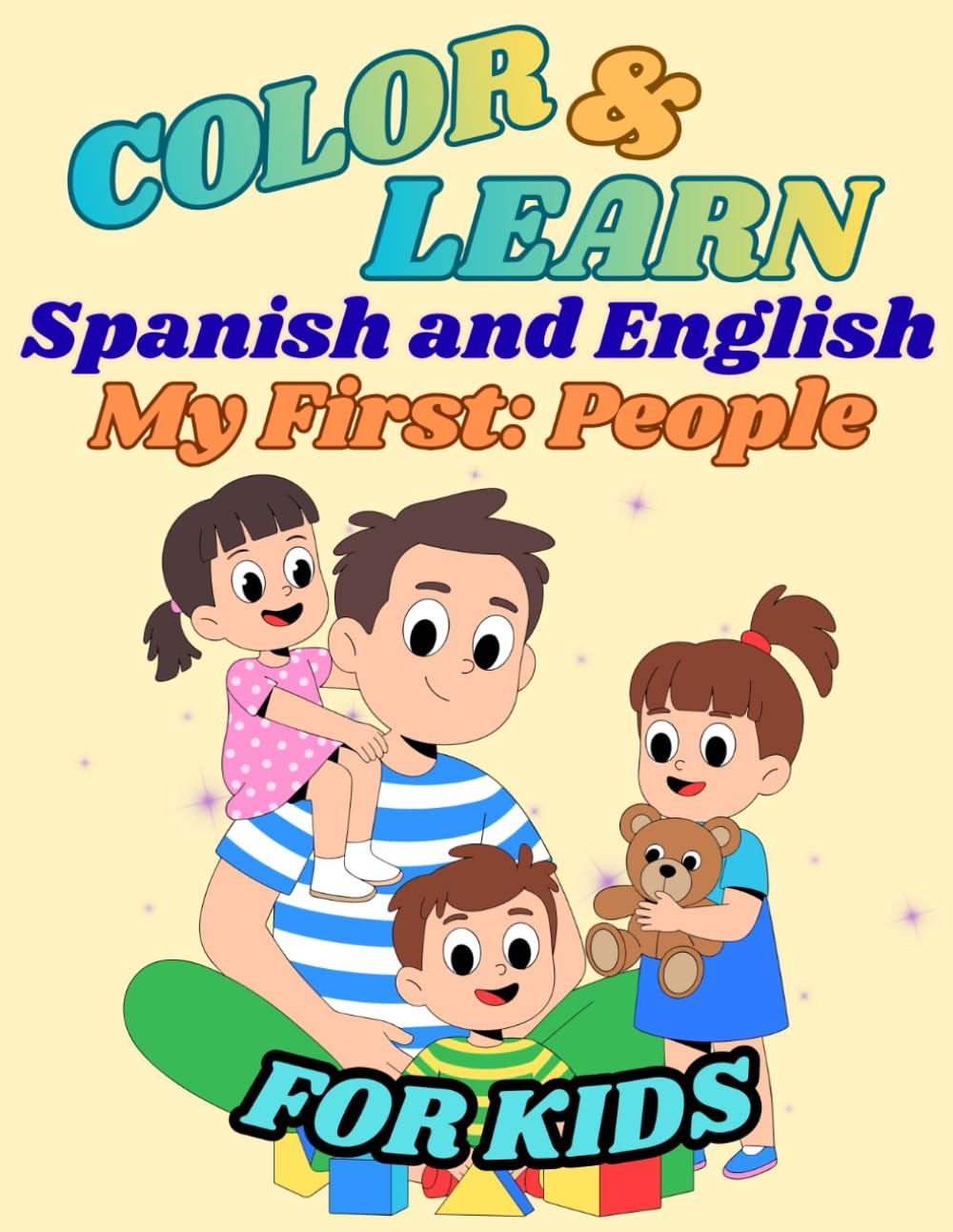 Color & Learn: Spanish & English: My First: People