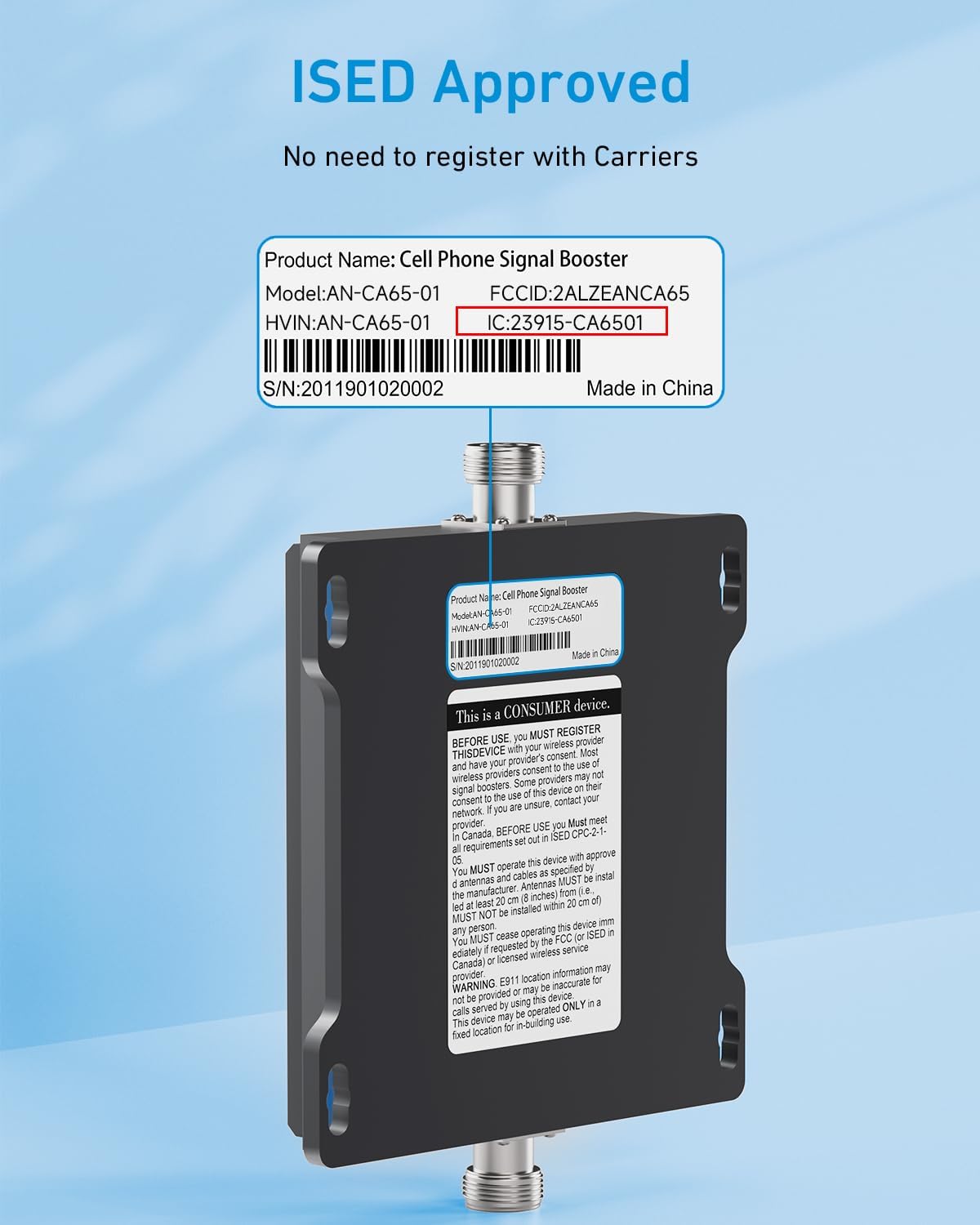 Image of the booster unit showing ISED approval details including IC: 23915-CA6501.