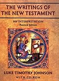 The Writings of the New Testament: An Interpretation