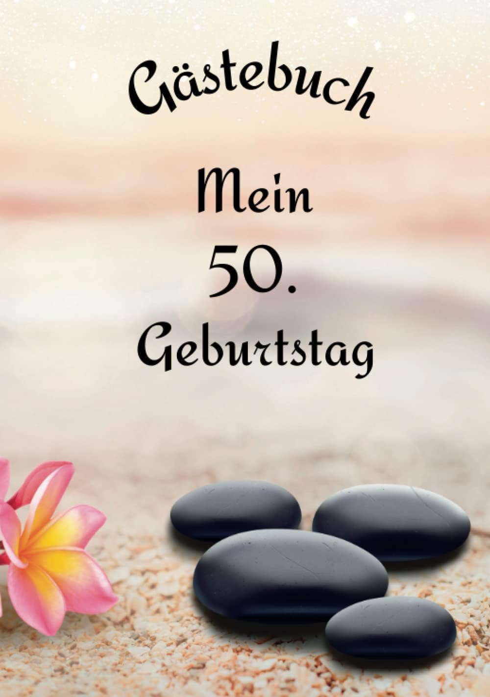 Gästebuch - Mein 50. Geburtstag: Nichts schöneres kann man einer Liebhaberin oder einem Liebhaber von Wellness und Entspannung schenken als dieses geschmackvolle Gästebuch!
