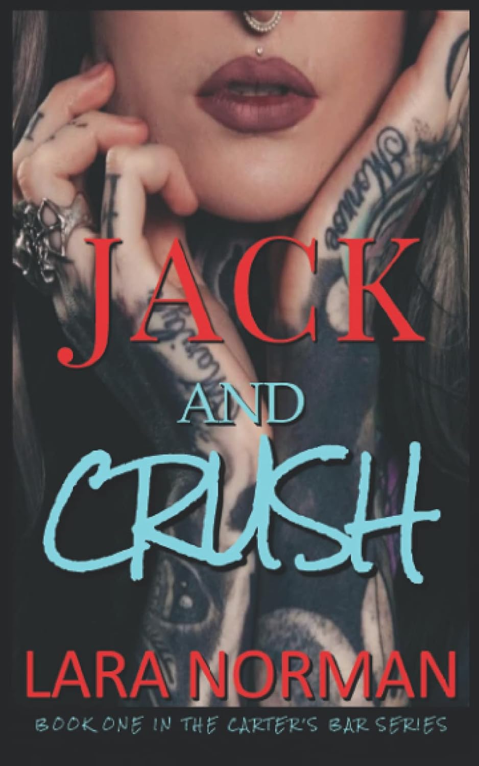 Jack And Crush (Carter's Bar): Norman, Lara: 9781980692867: Amazon.com ...