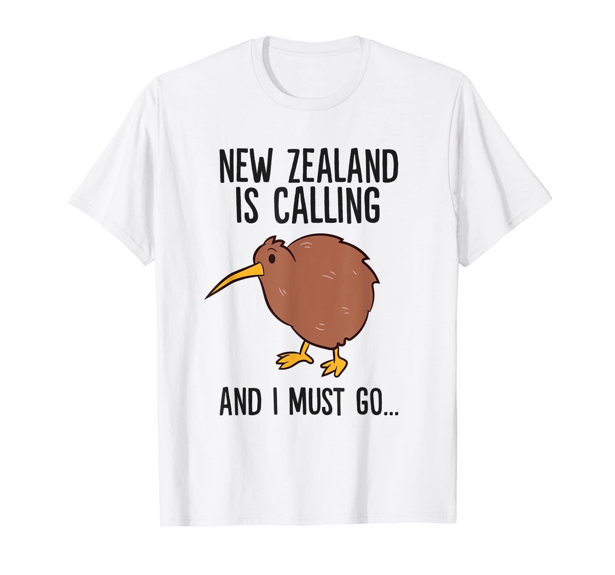 Kiwi Bird GiftsNew Zealand Is Calling And I Must Go Cute Kiwi Bird T-ShirtOEKO-TEX STANDARD 100