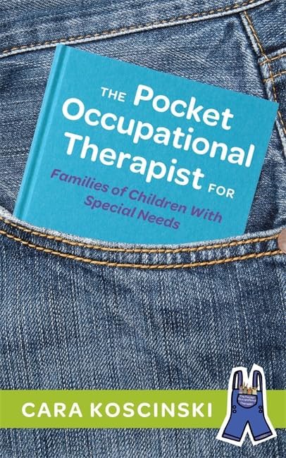 The Pocket Occupational Therapist for Families of Children With Special Needs Paperback – November 15, 2012