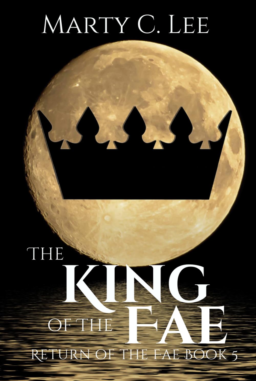 The King of the Fae (Return of the Fae)