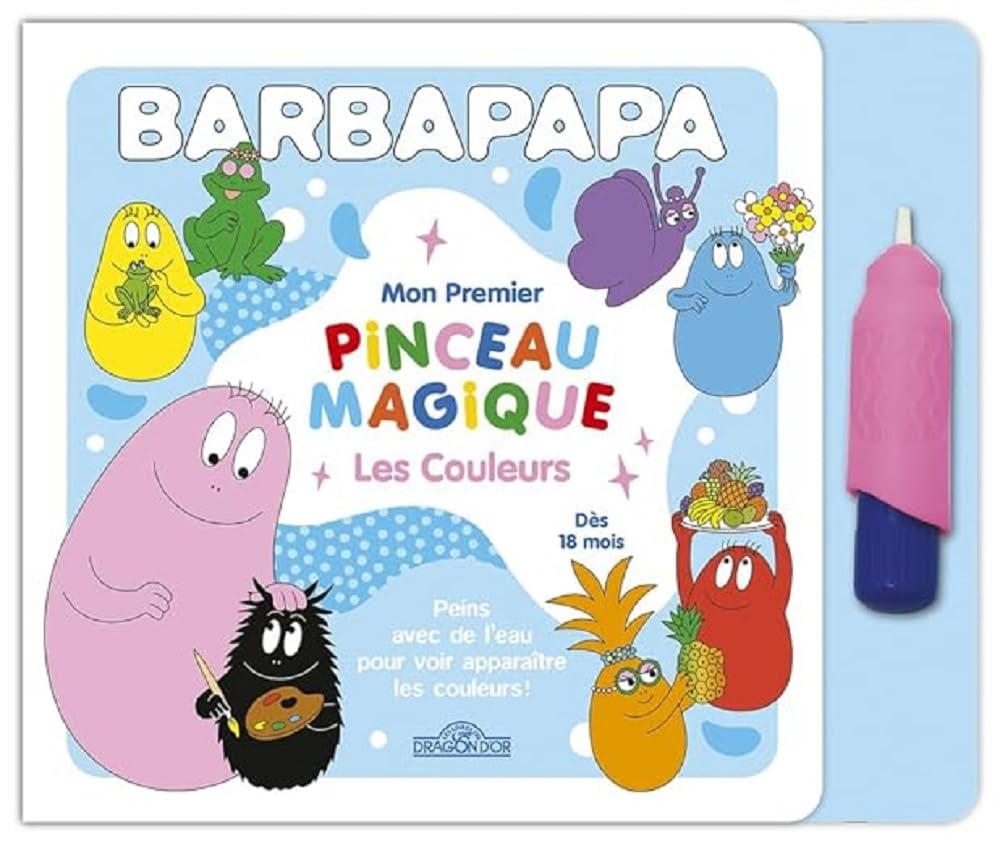 Barbapapa - Premier pinceau magique - Les couleurs: Avec 1 pinceau magique