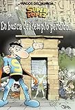  Superlópez. En busca del Templo Perdido... (Magos del Humor 120) (Bruguera Clásica)