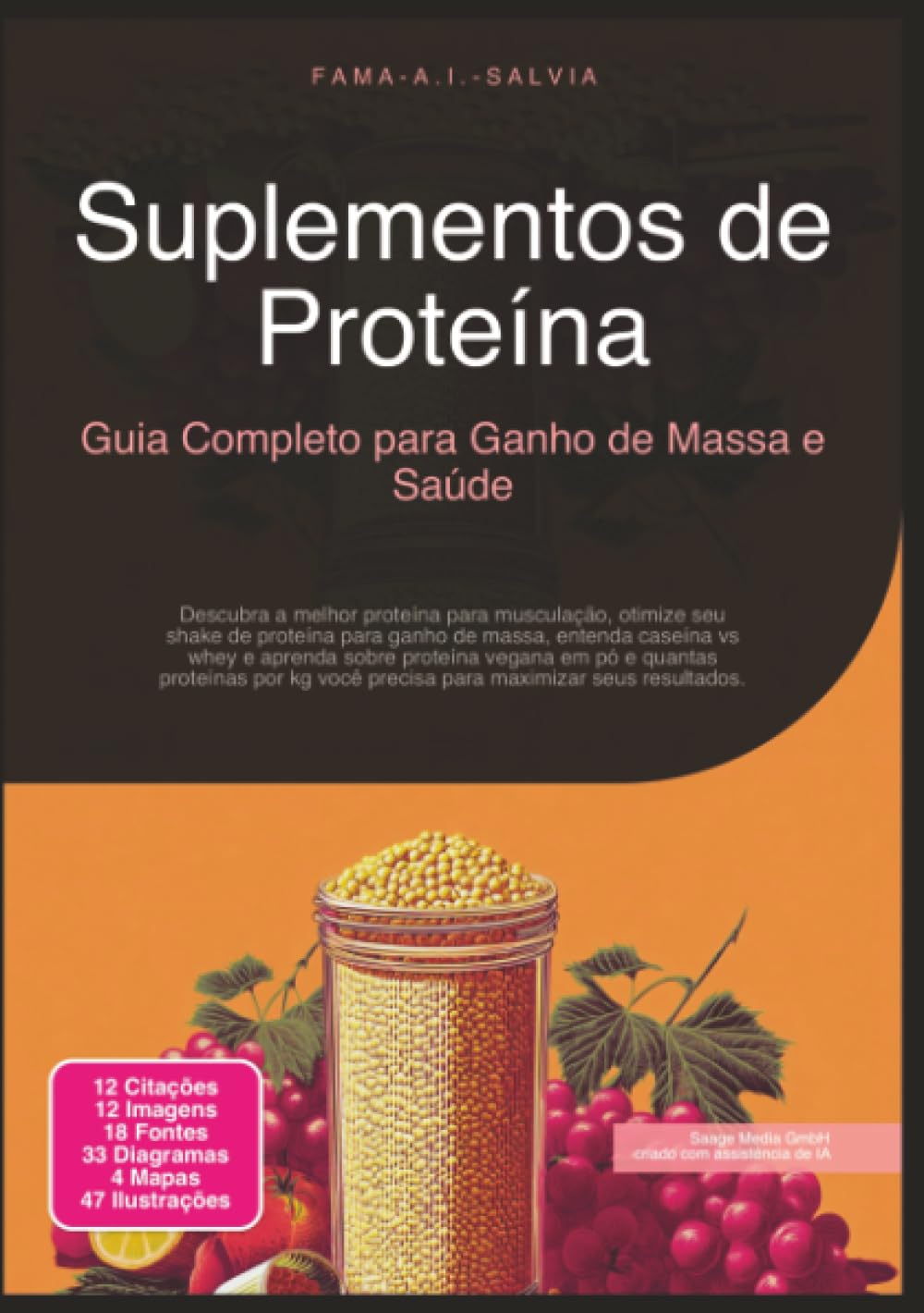 Suplementos de Proteína: Guia Completo para Ganho de Massa e Saúde (Nutrição)