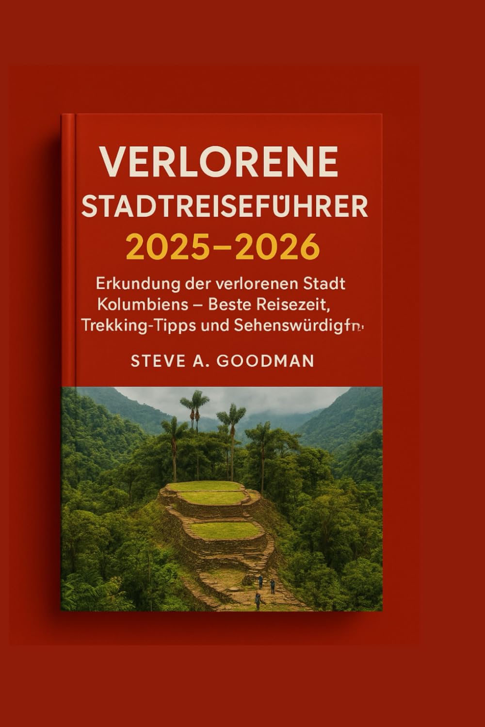 VERLORENE STADTREISEFÜHRER 2025–2026: Erkundung der verlorenen Stadt ...