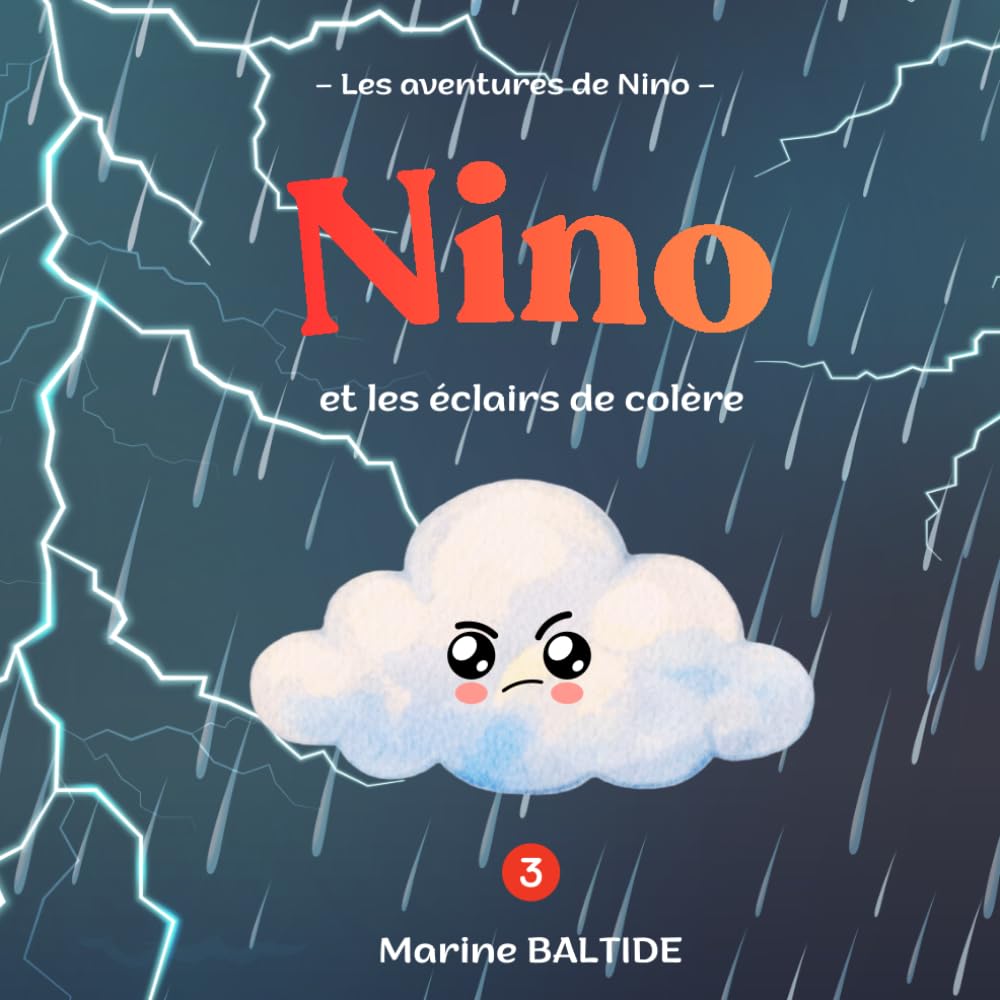 Nino et les éclairs de colère (Les aventures de Nino)