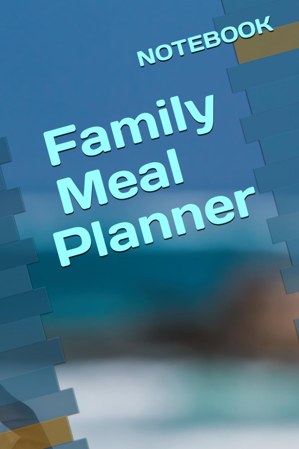 Makayla | Family Meal Planning: Your Recipe for Success | 80 Pages