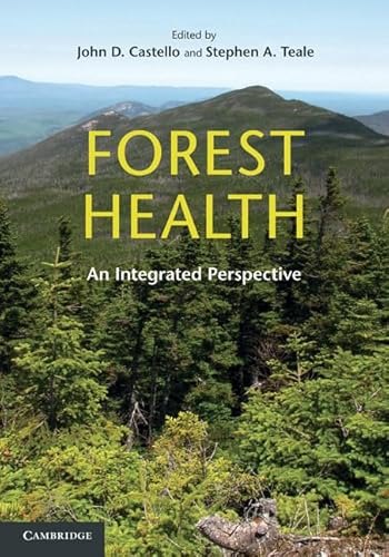 Forest Health: An Integrated Perspective