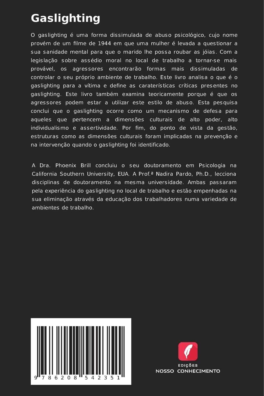 Gaslighting: Abuso sofisticado disfarçado no local de trabalho