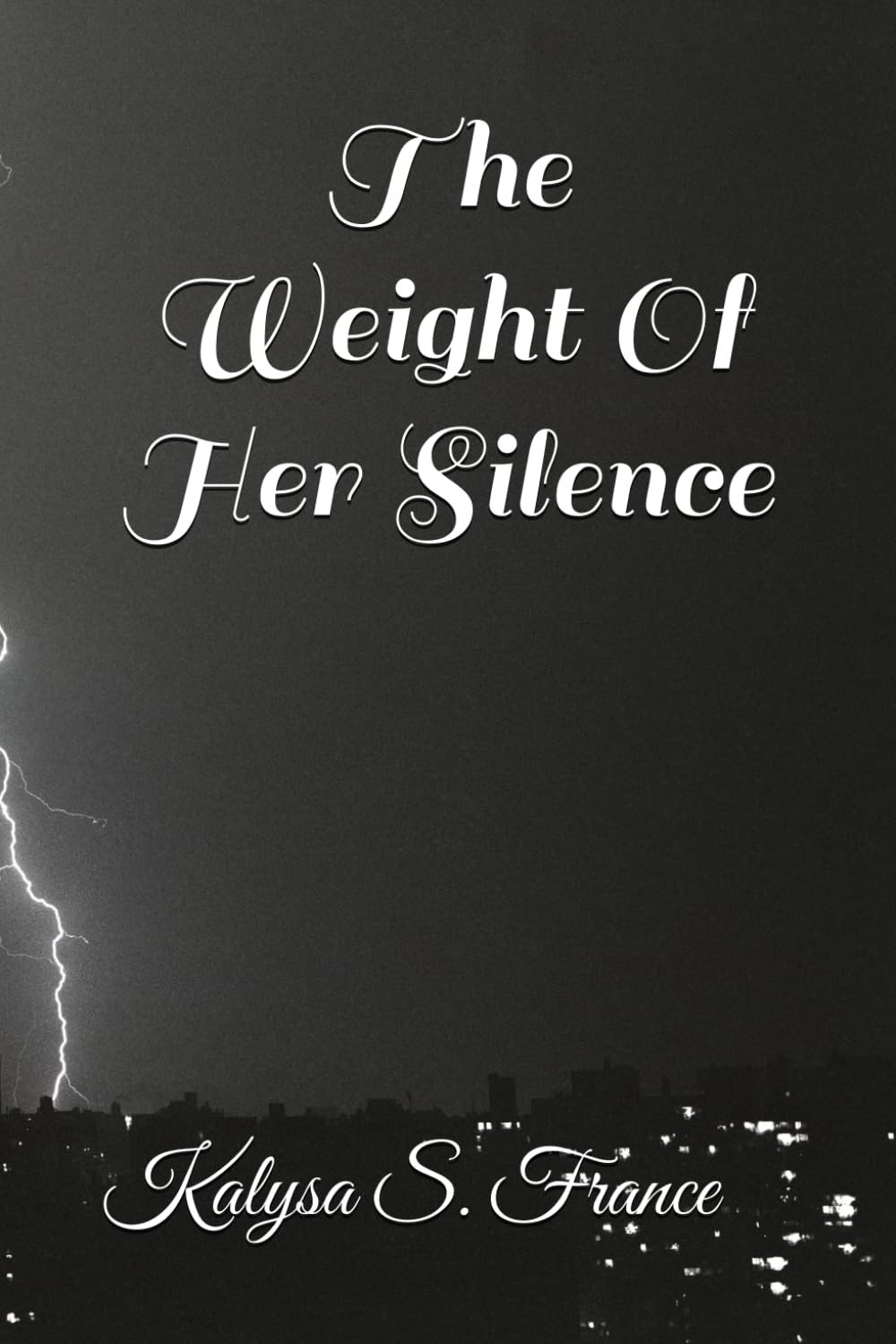 The Weight Of Her Silence
